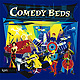 Comedy Beds